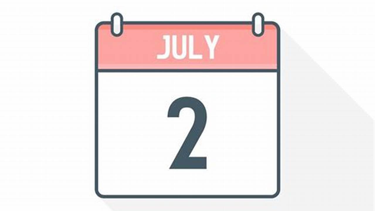 July 2nd Calendar