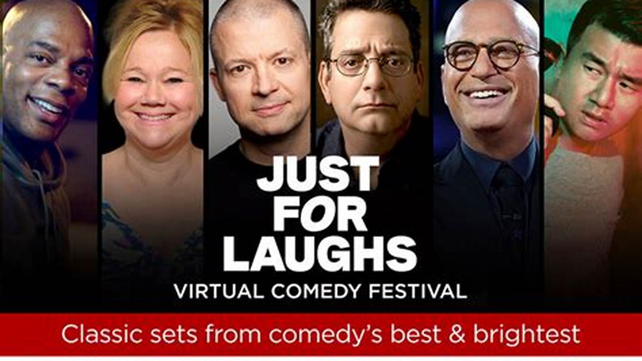 Just For Laughs Comedy Festival 2024
