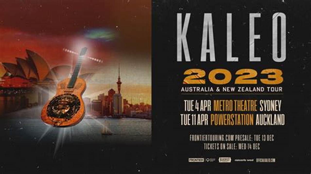 Kaleo Tour 2024 Calendar