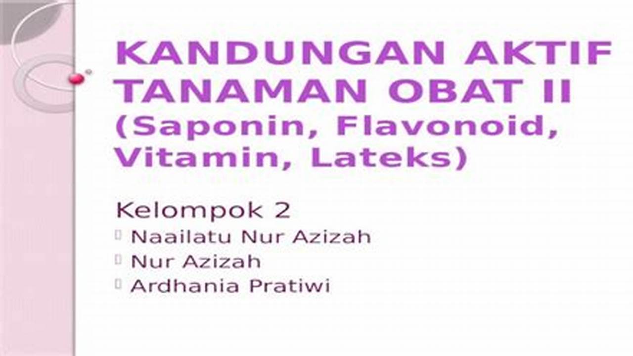 Kandungan Aktif, Tanaman Obat Keluarga