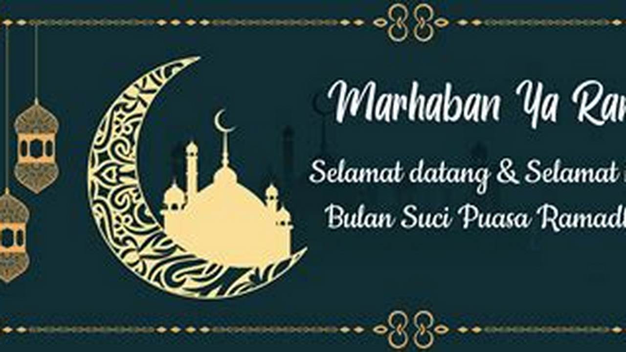 Kartu Ucapan Dan Spanduk, Ramadhan