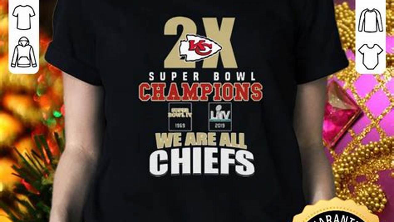 Kc Chiefs Super Bowl Shirts 2024