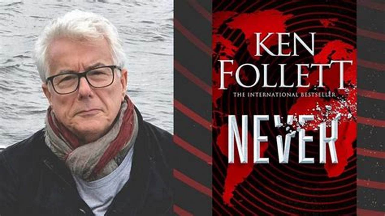 Ken Follett Latest Book 2024