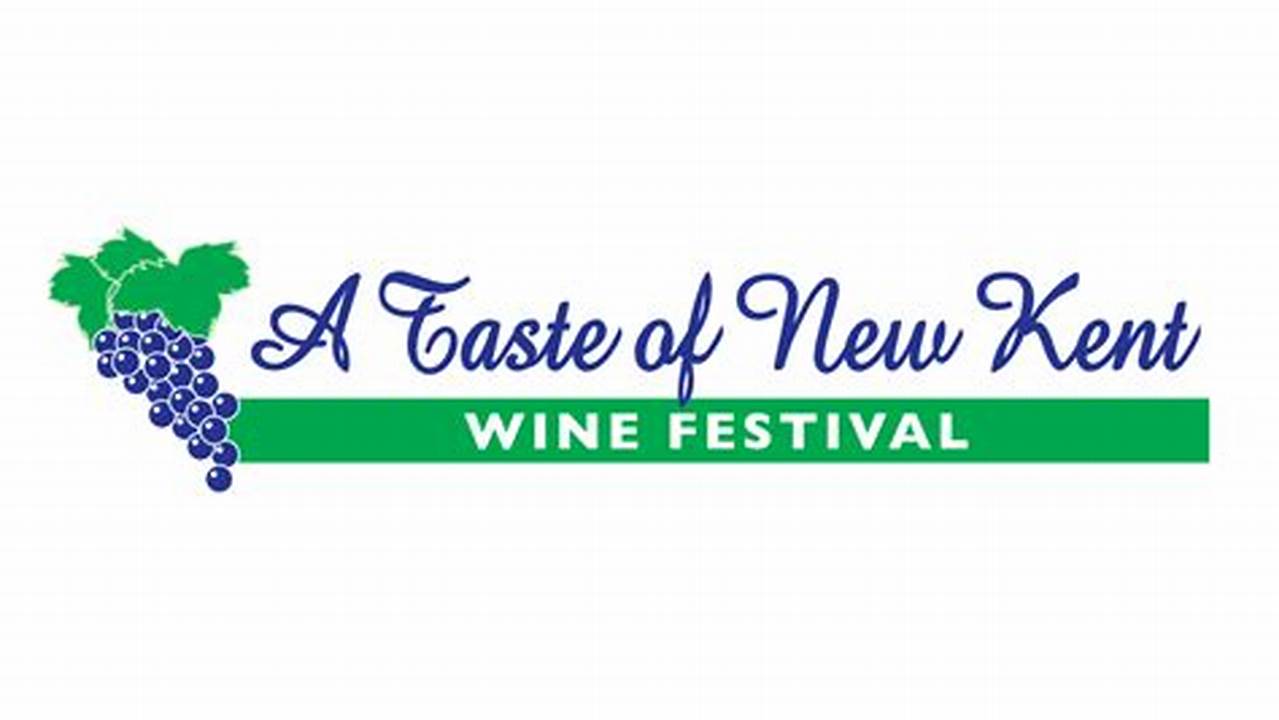 Kent Wine Festival 2024