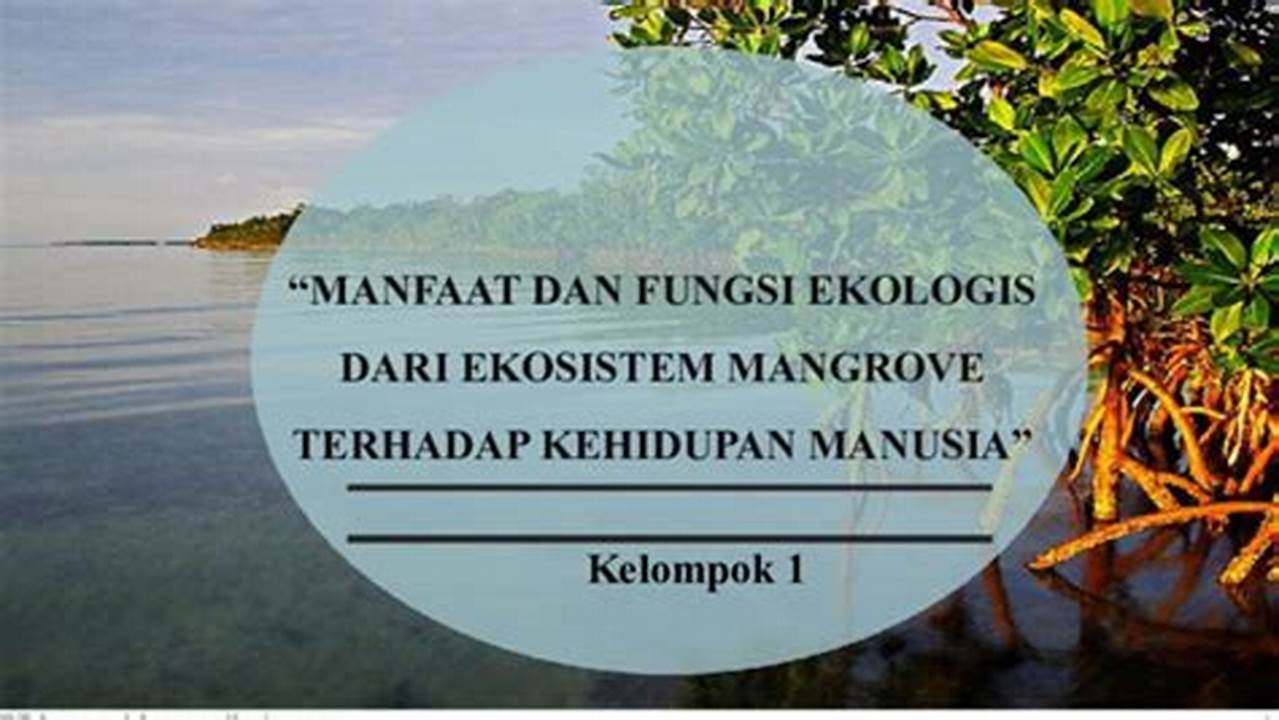 Kepentingan Ekologis, Manfaat