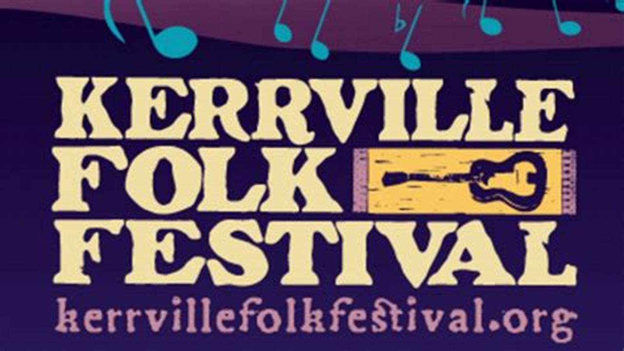 Kerrville Folk Festival 2024