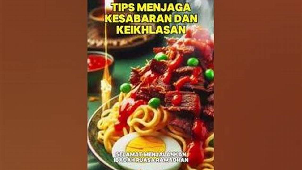 Kesabaran Dan Keikhlasan, Ramadhan