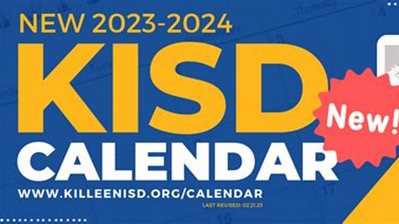 Killeen Isd Calendar 2024-20255