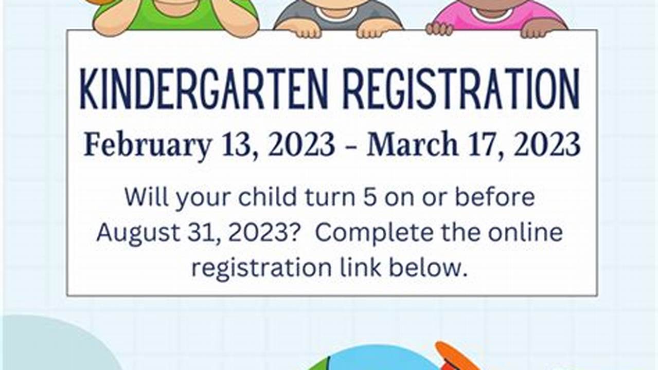 Kindergarten Start Date 2024