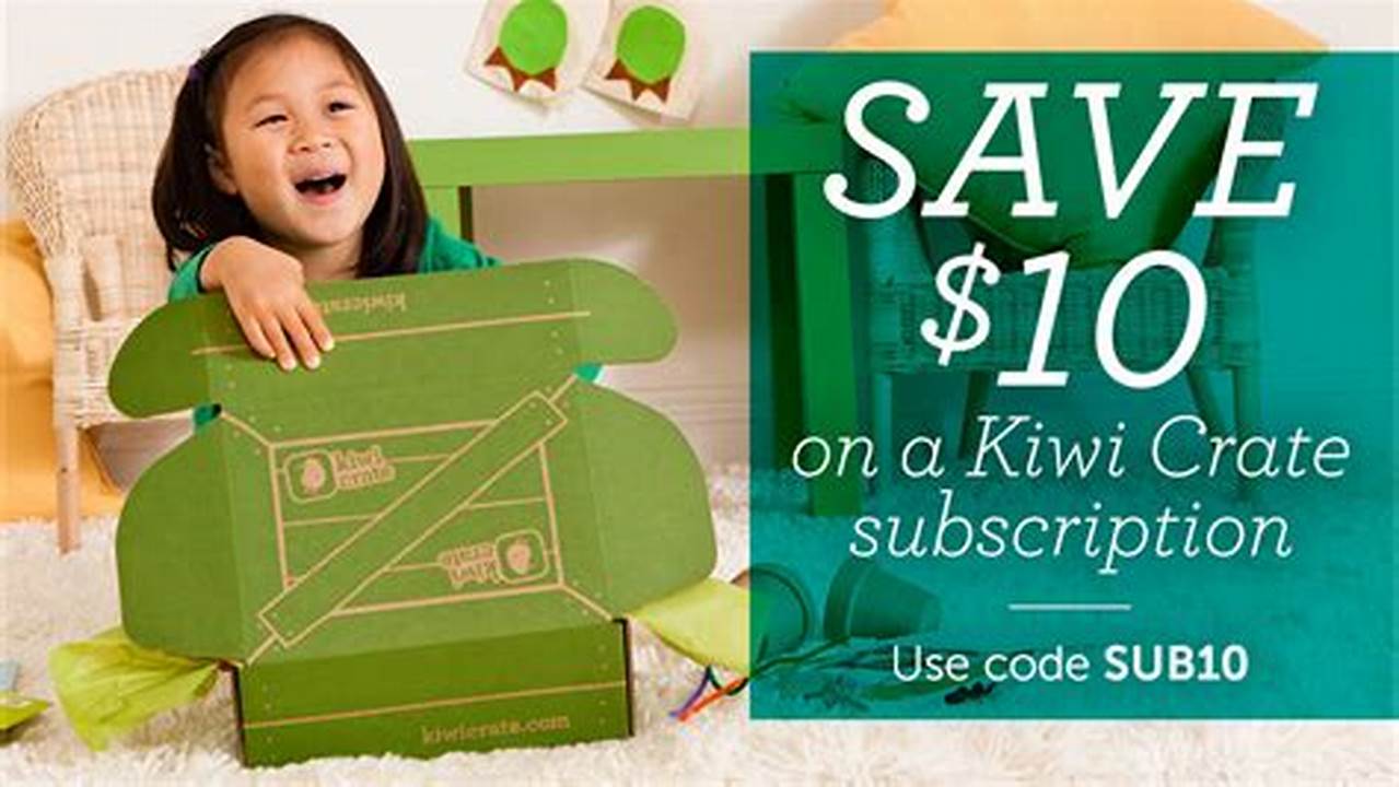 Kiwi Crate Coupon Code 2024