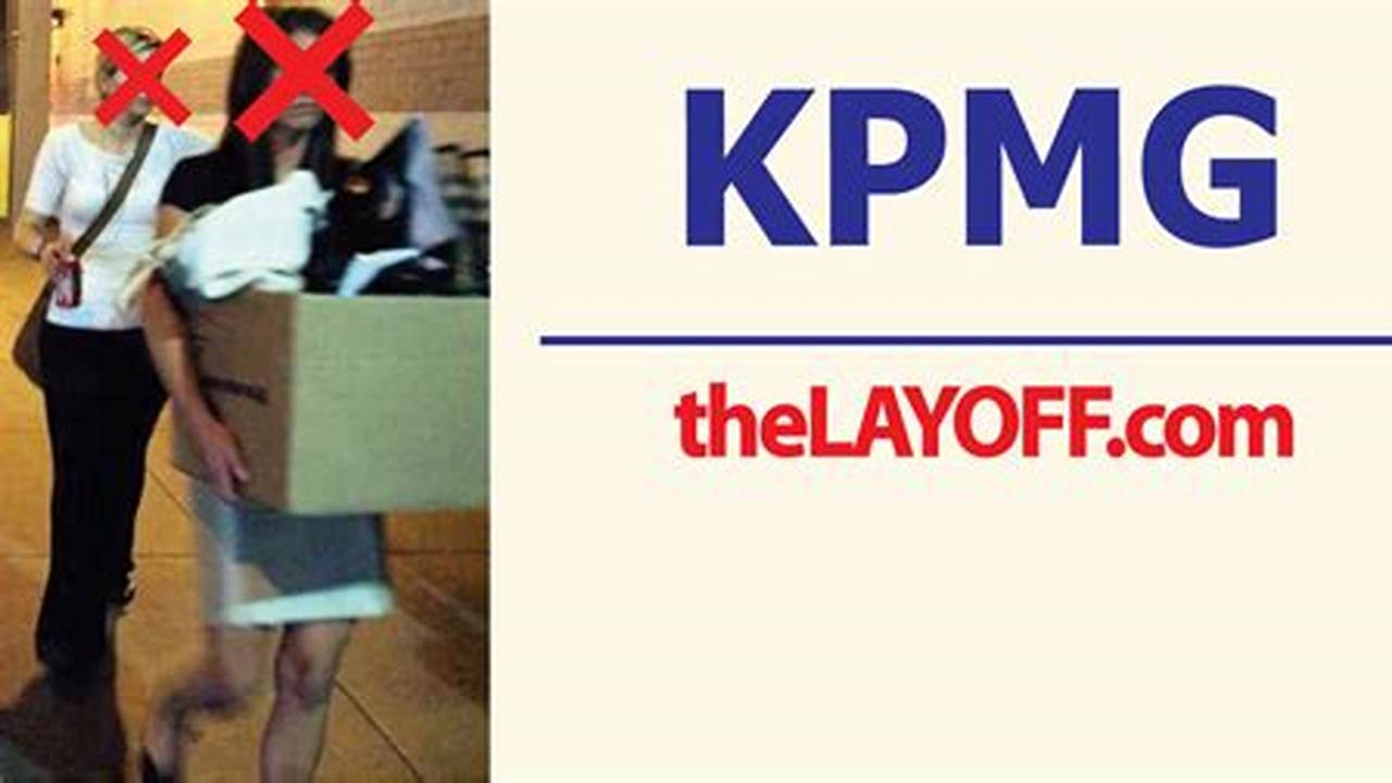 Kpmg Layoffs June 2024