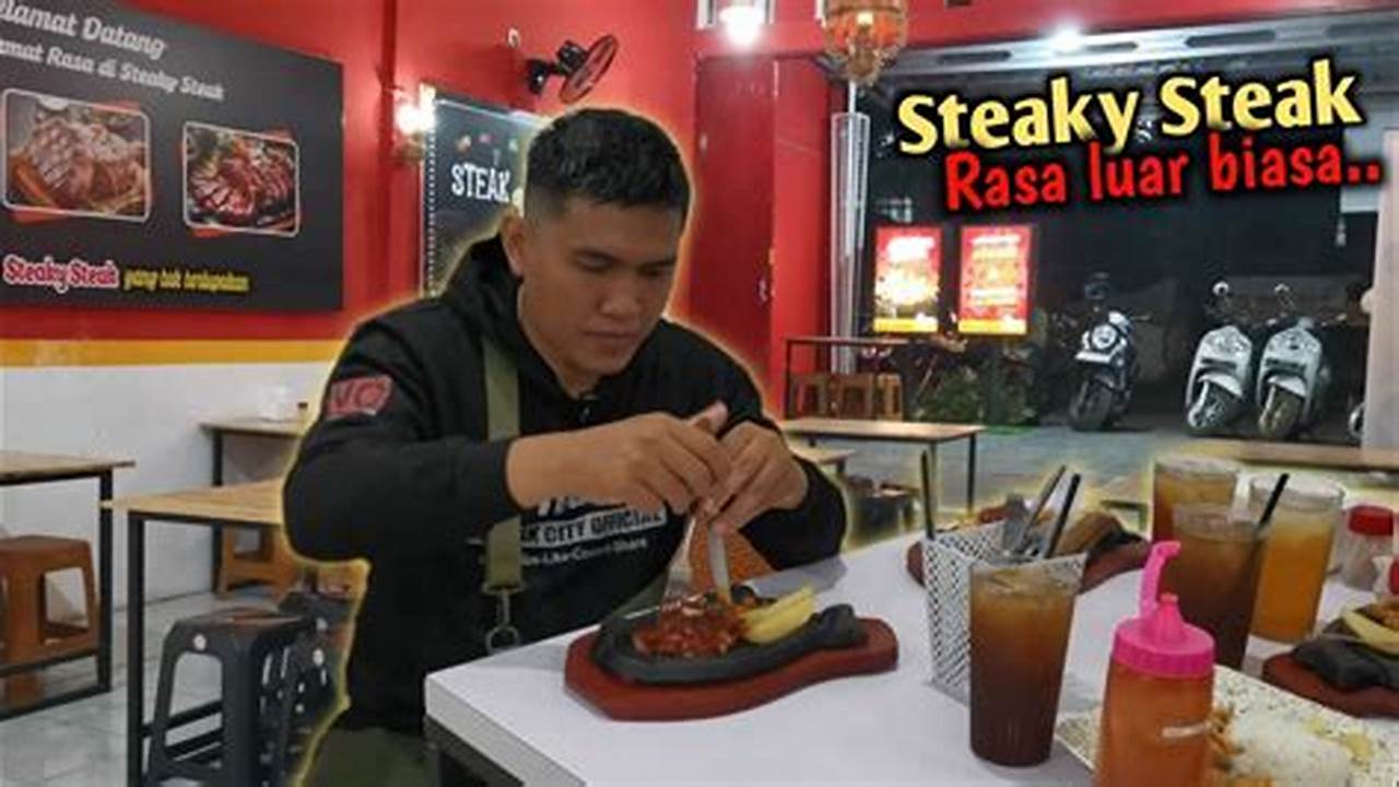 Kualitas Steak Luar Biasa, Kuliner