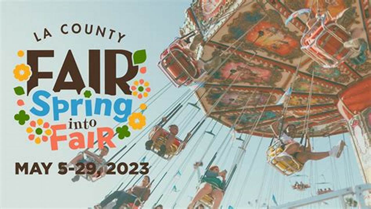La County Fair Schedule 2024