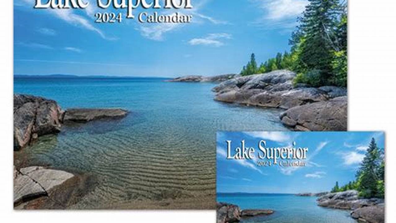Lake Superior Calendar 2024