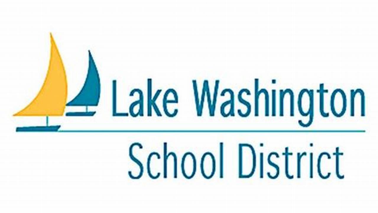 Lake Washington School District Receives An Additional $2 Million Grant From King County Parks, 2024
