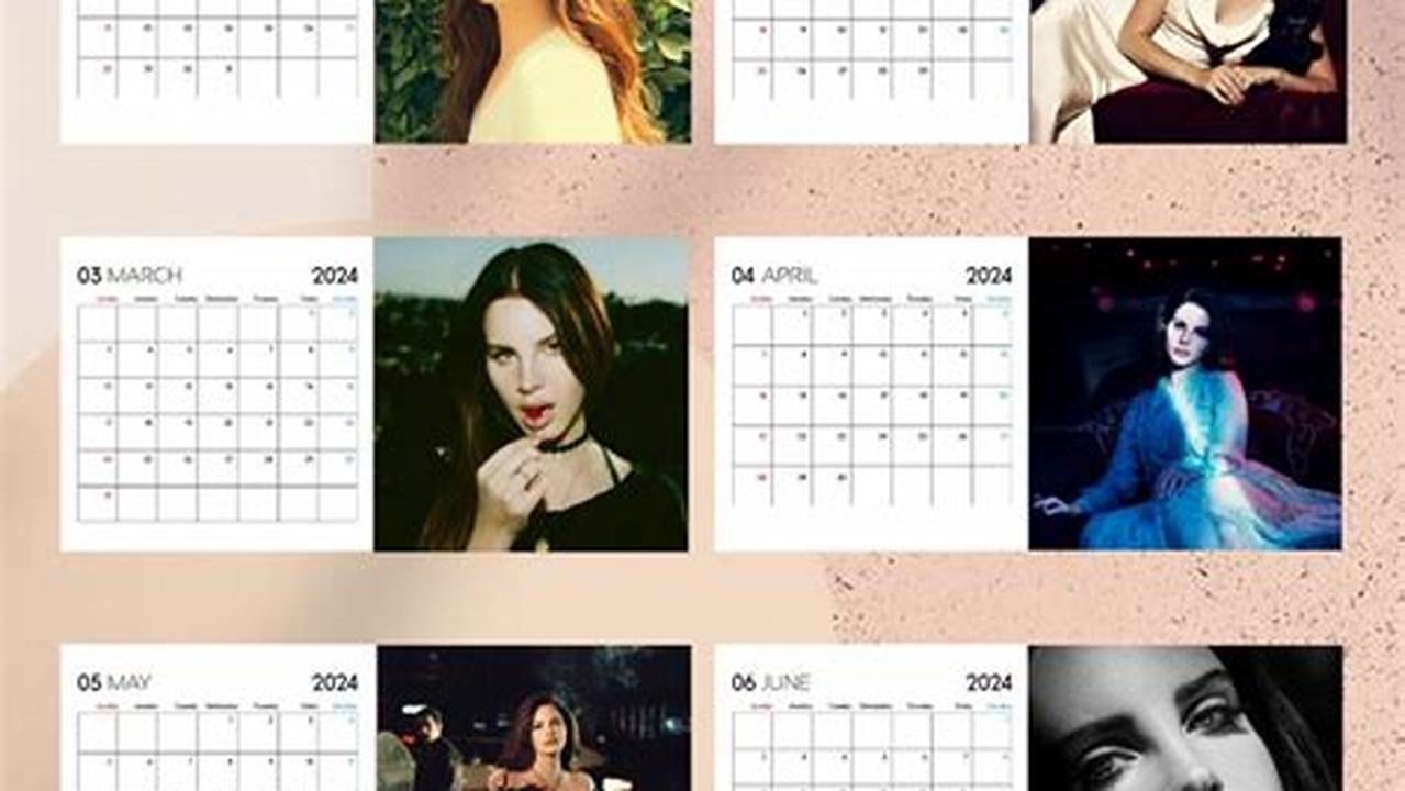Lana Del Rey 2024 Calendar