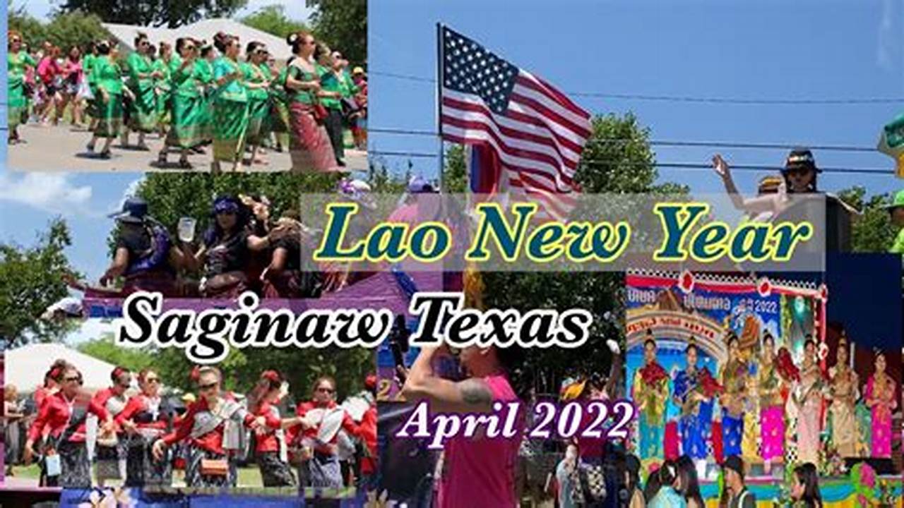 Laos New Year 2024 Saginaw Tx