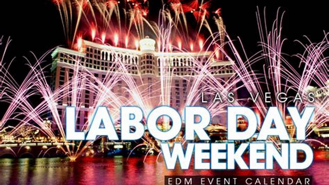 Las Vegas Concerts Labor Day Weekend 2024