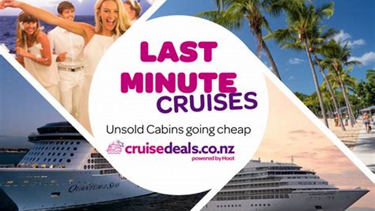 Last Minute Cruises April 2024