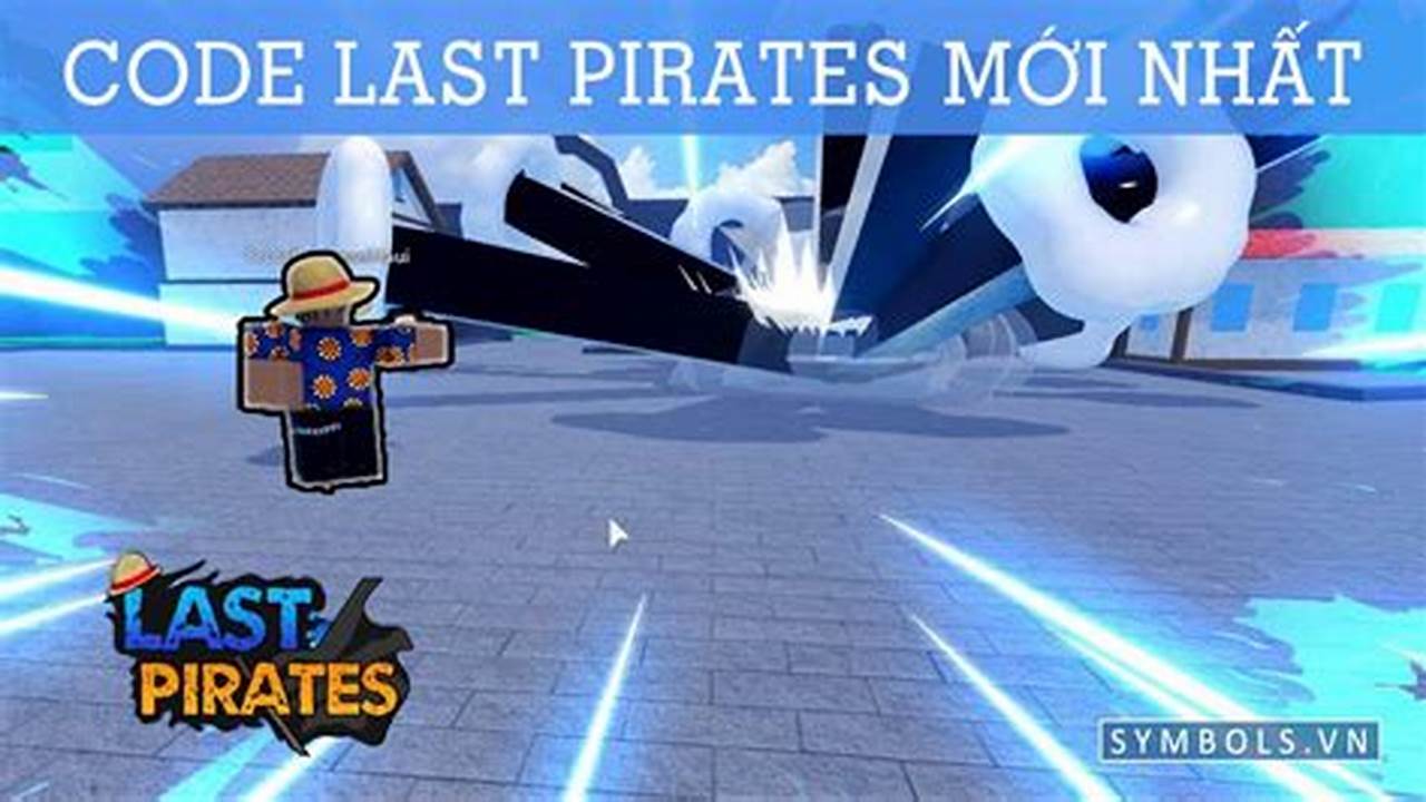 Last Pirates Codes 2024