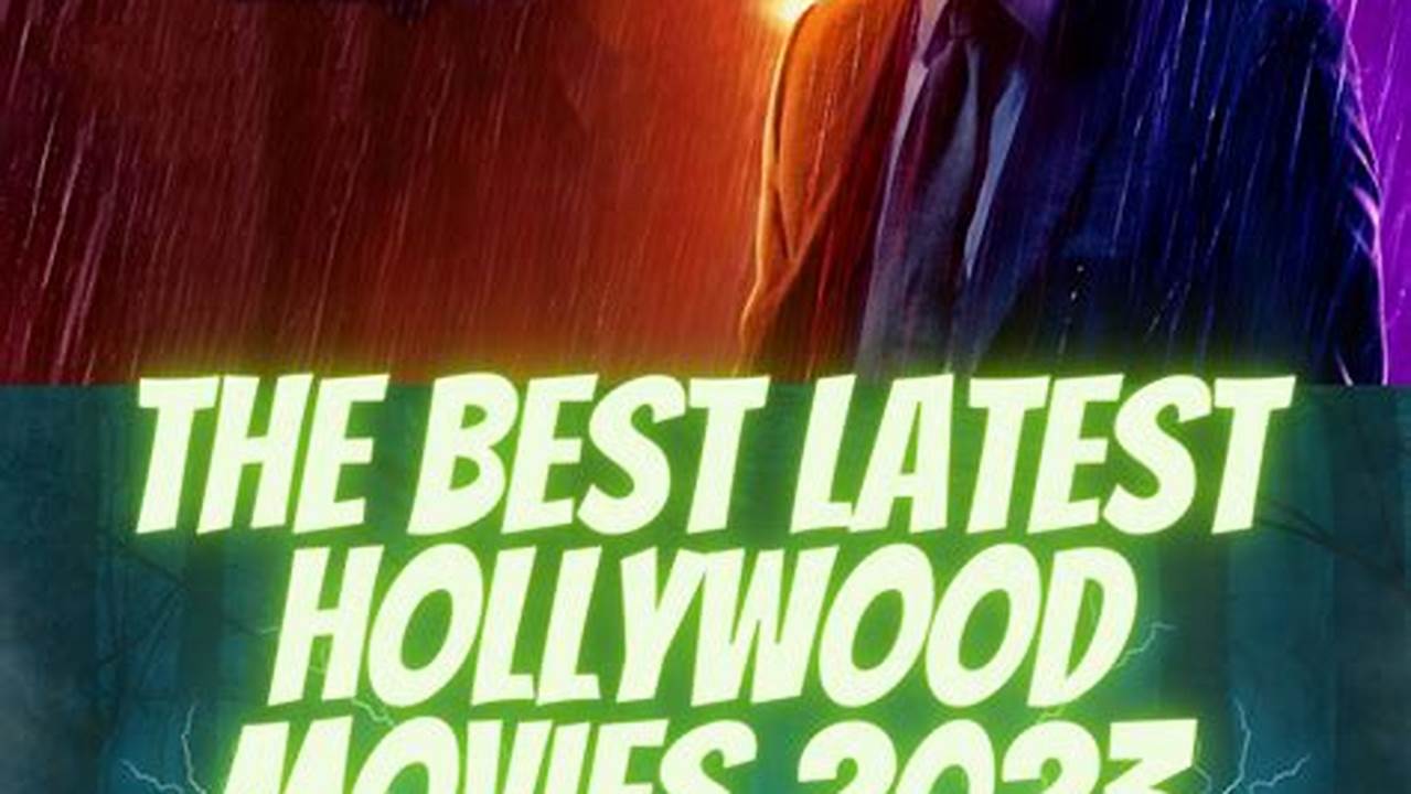 Latest Hollywood Movies 2024