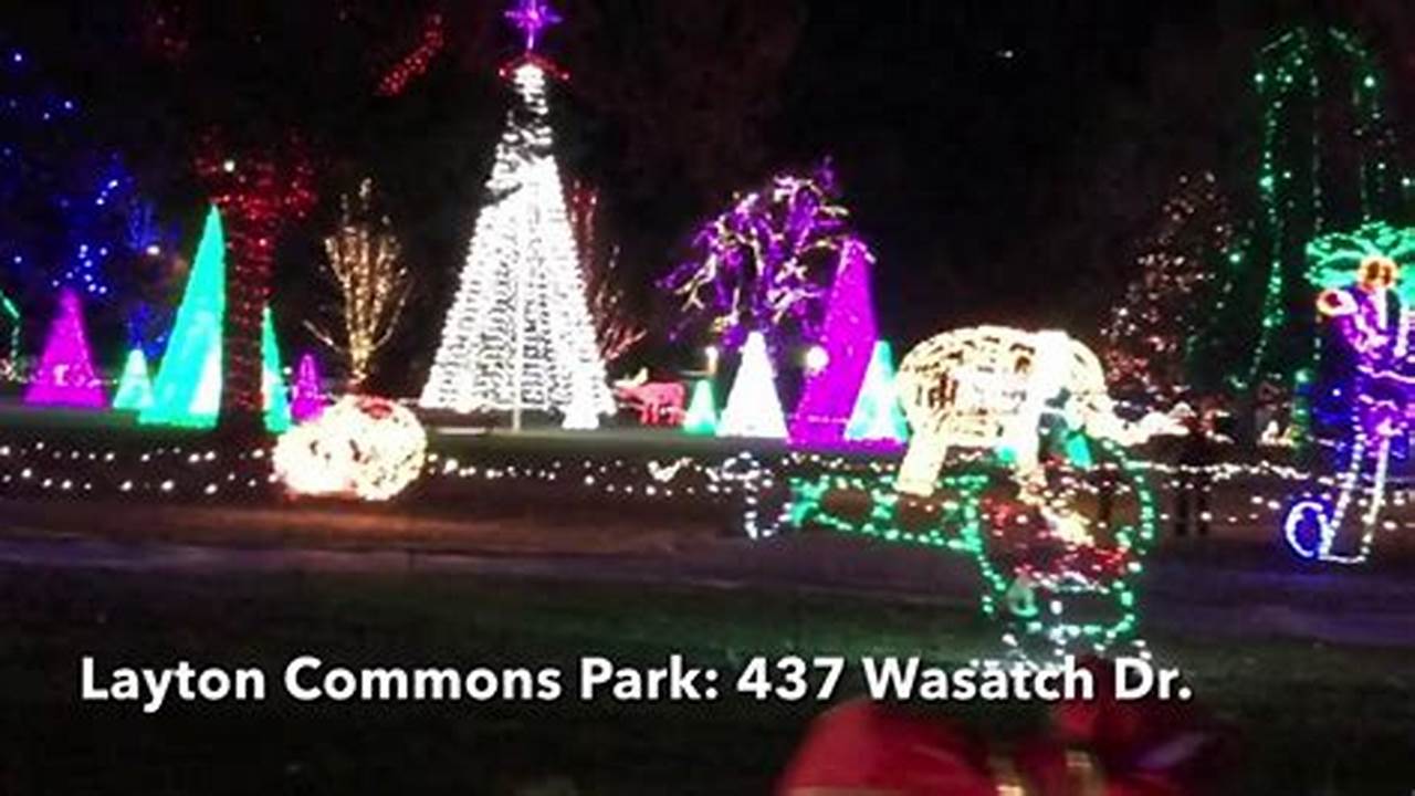 Layton City Christmas Lights 2024