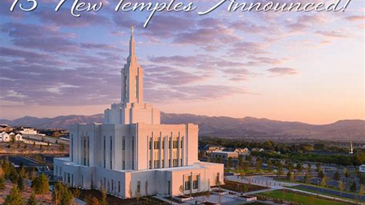 Lds General Conference 2024 Temples Announced