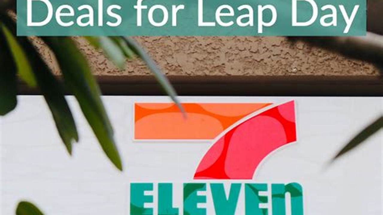 Leap Day Restaurant Deals 2024