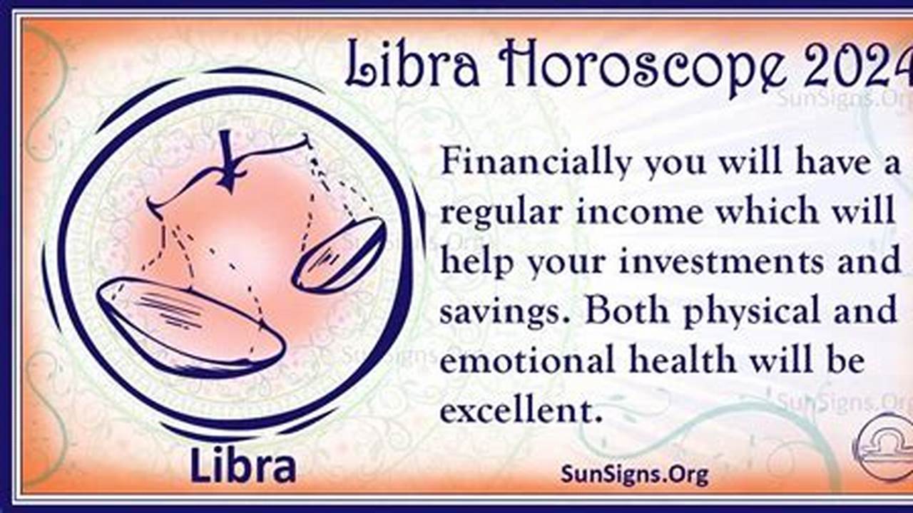 Libra Career And Work Horoscope 2024., 2024