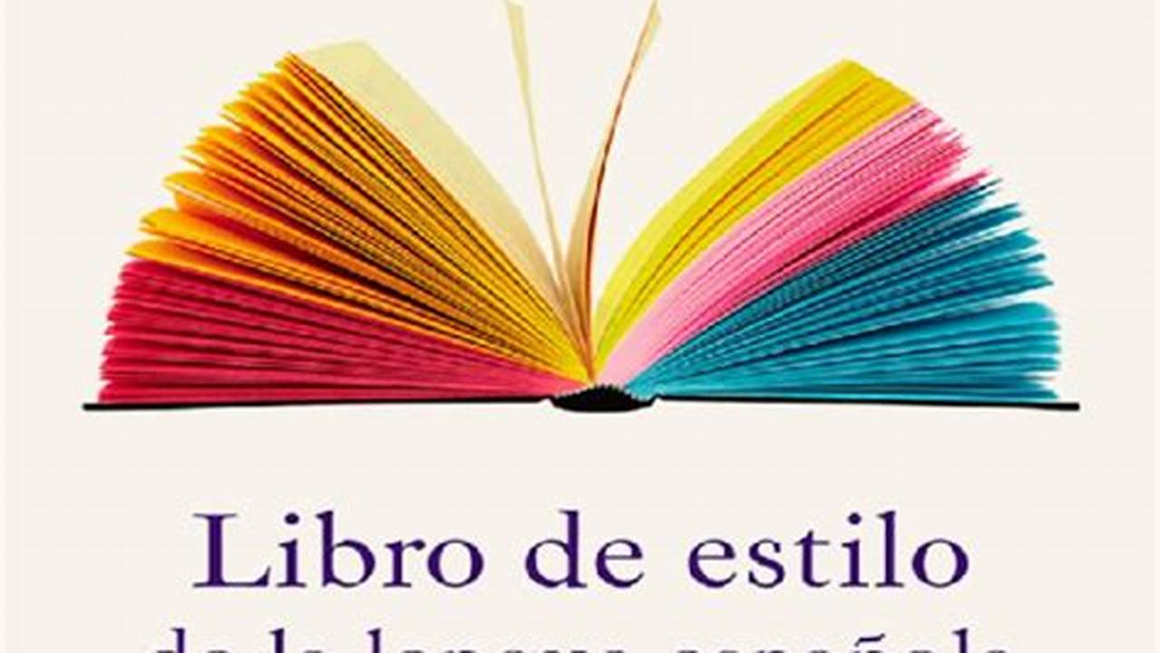 Libro De Estilo De La Lengua Española Pdf