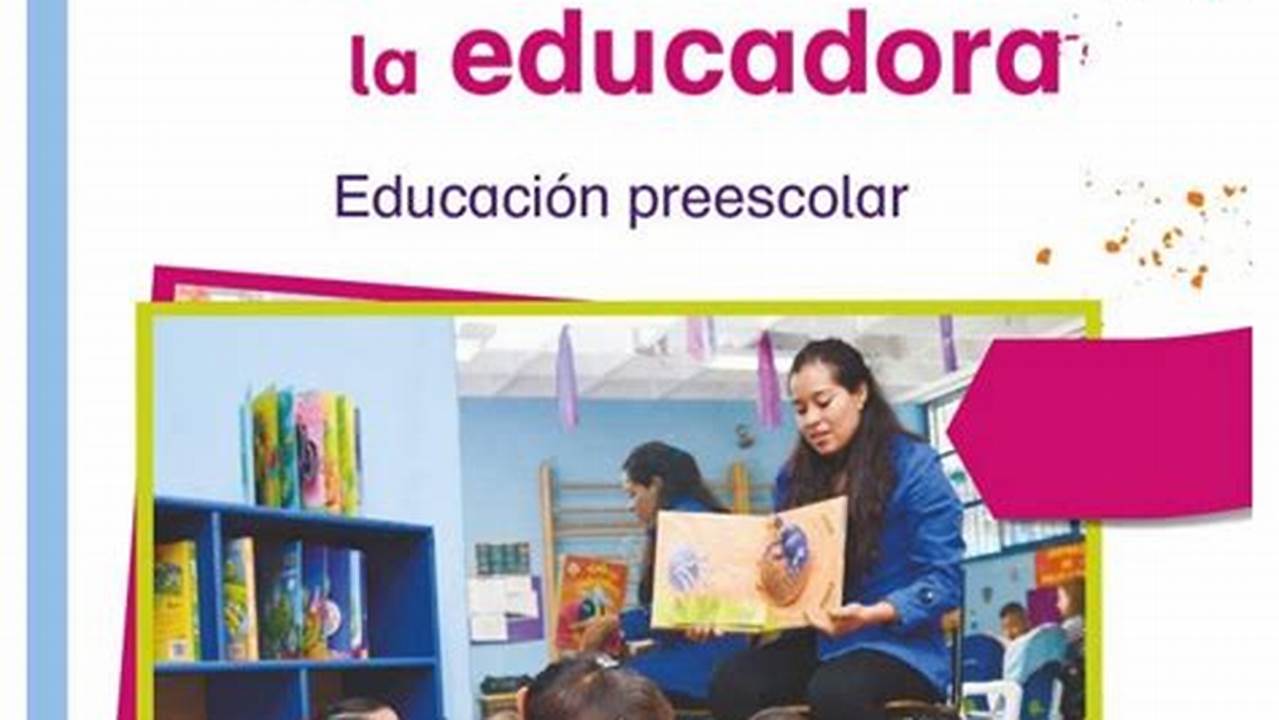 Libro De La Educadora Pdf Nuevo Modelo Educativo
