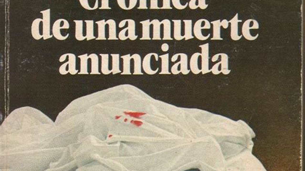 Libro Gabriel Garcia Marquez Cronica De Una Muerte Anunciada