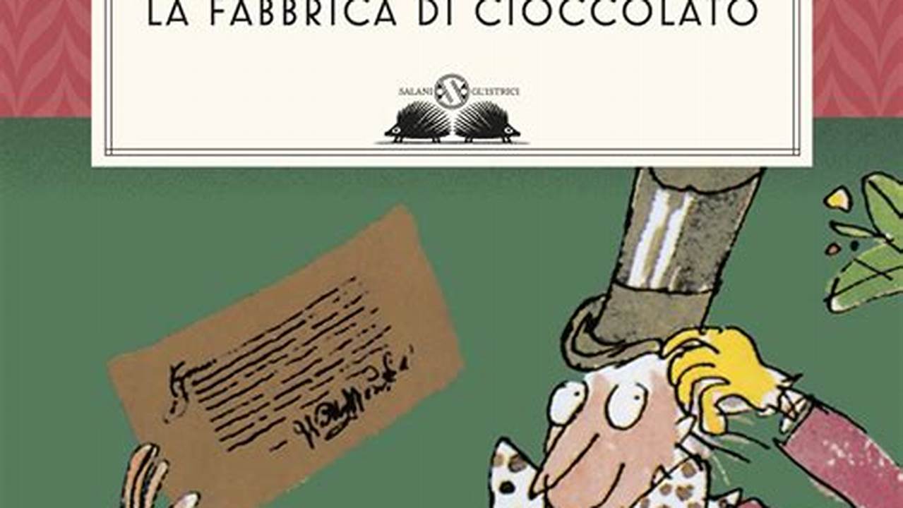 Libro Willy Wonka E La Fabbrica Di Cioccolato