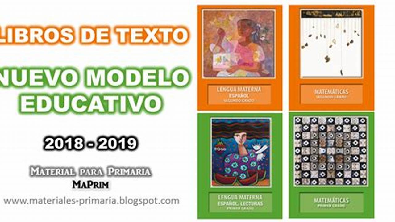Libros De Texto Del Nuevo Modelo Educativo 2018 Para Descargar