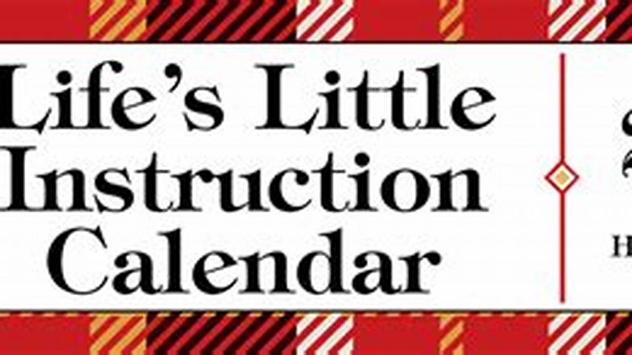 Life'S Little Instruction Book Day To Day Calendar 2024