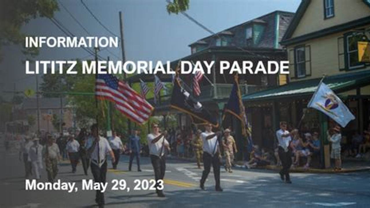 Lititz Memorial Day Parade 2024