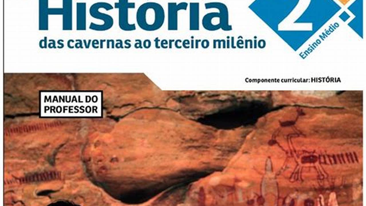 Livro De História 2 Ano Ensino Médio Pdf Das Cavernas