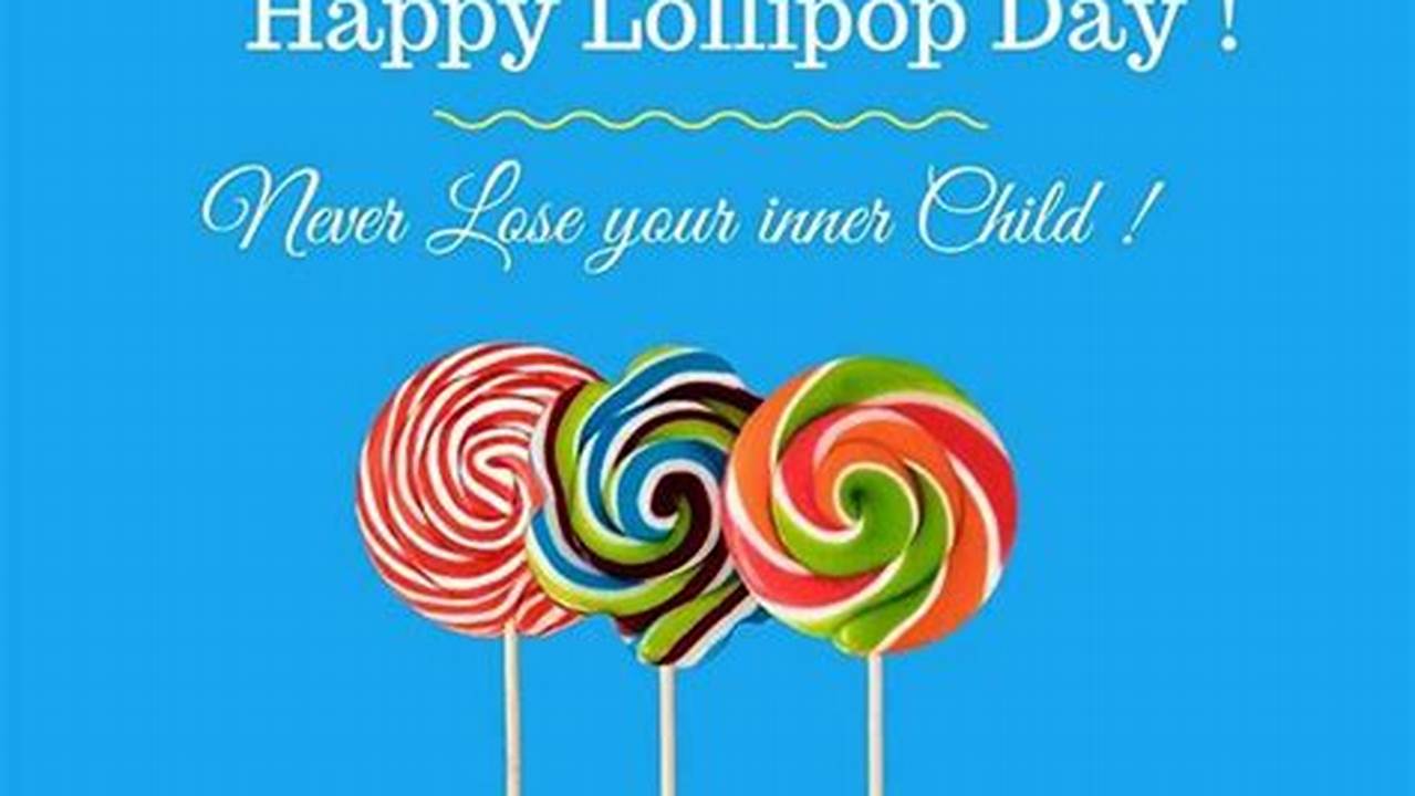Lollipop Day 2024