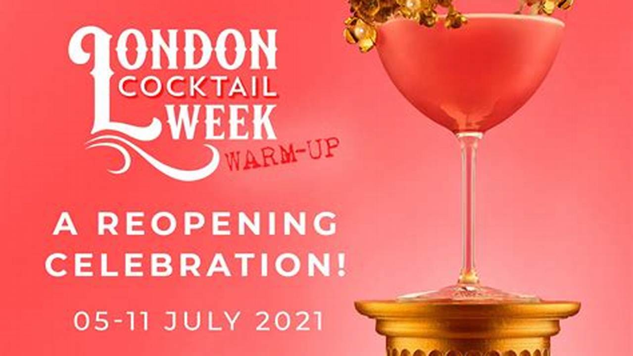 London Cocktail Week 2024