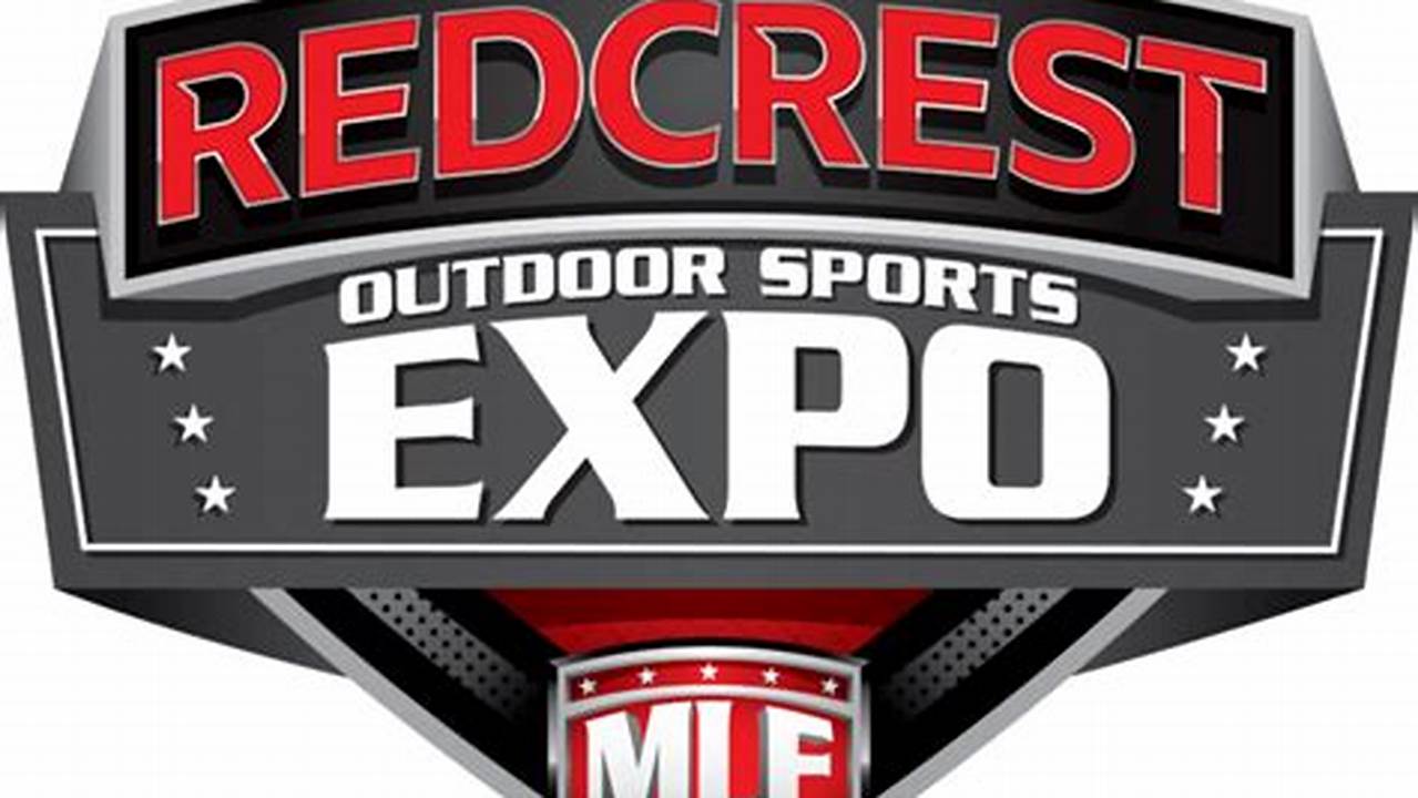 Look Back At The Sights And Sounds From The 2024 Redcrest Outdoor Sports Expo., 2024