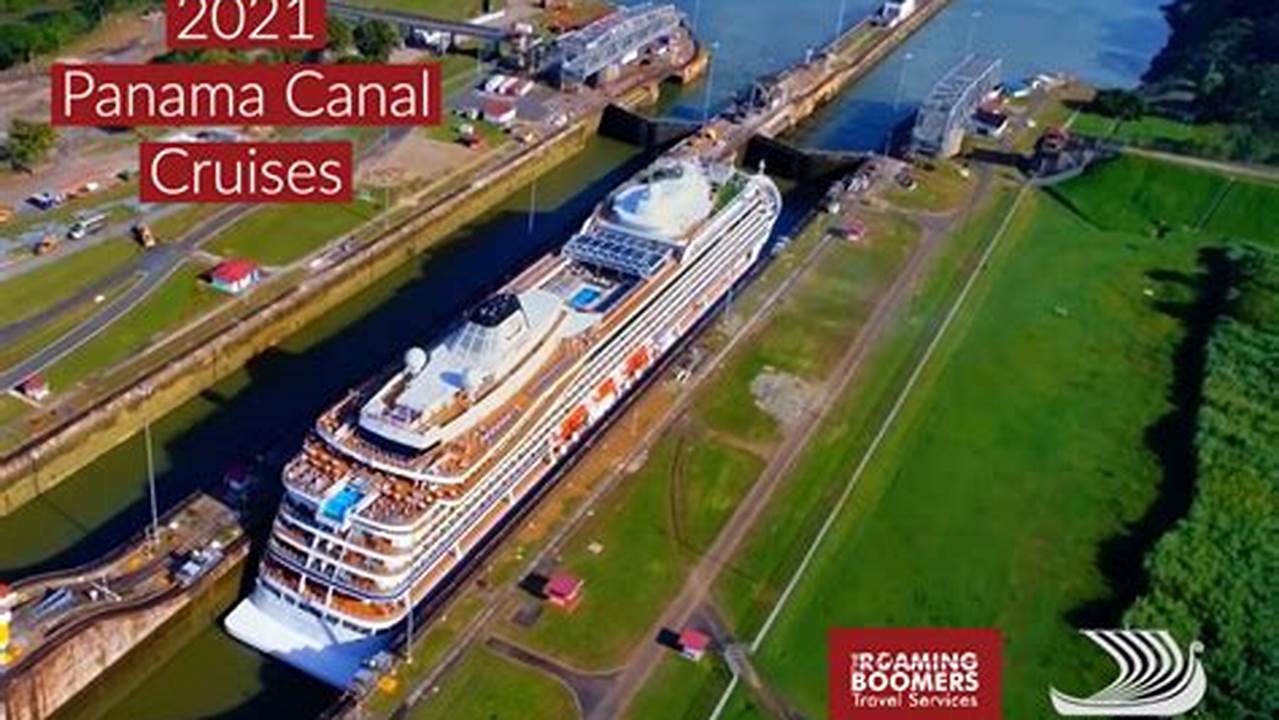 Looking For Cruises From Galveston To The Panama Canal &amp;Amp; Central America?, 2024