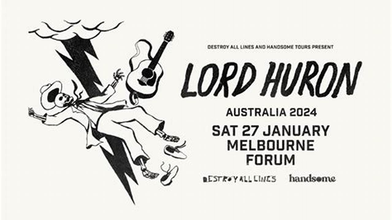 Lord Huron At Forum Theatre, Melbourne, Australia., 2024