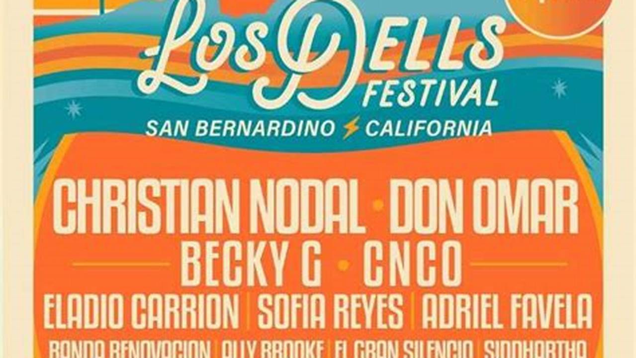 Los Dells Festival 2024 Schedule