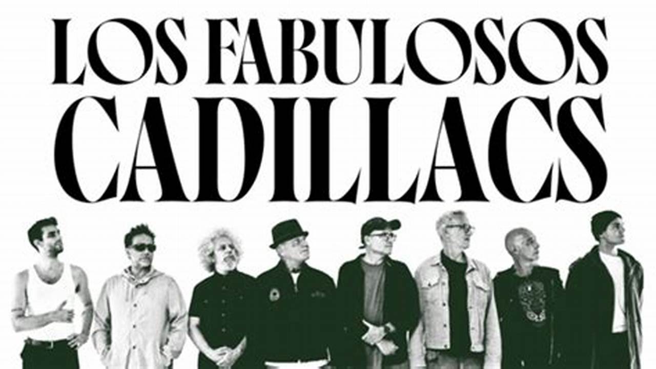 Los Fabulosos Cadillacs Tour 2024