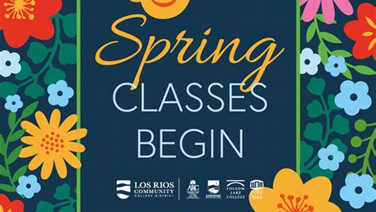 Los Rios Spring 2024 Class Schedule