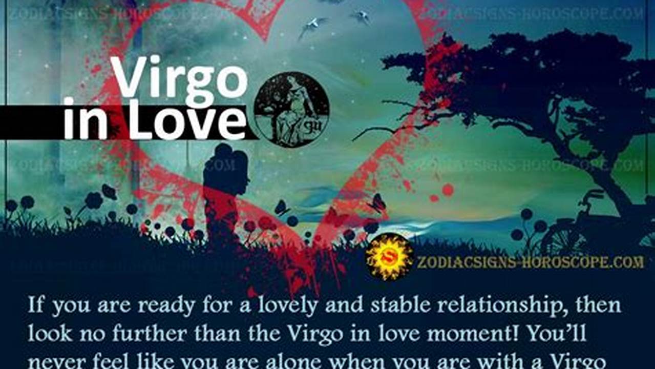 Love Life Of Virgo Horoscope 2024;, 2024