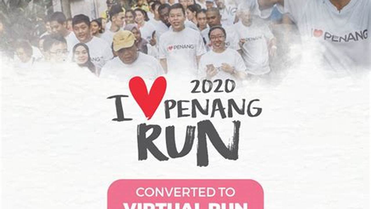 Love Penang Run 2024 Live Stream