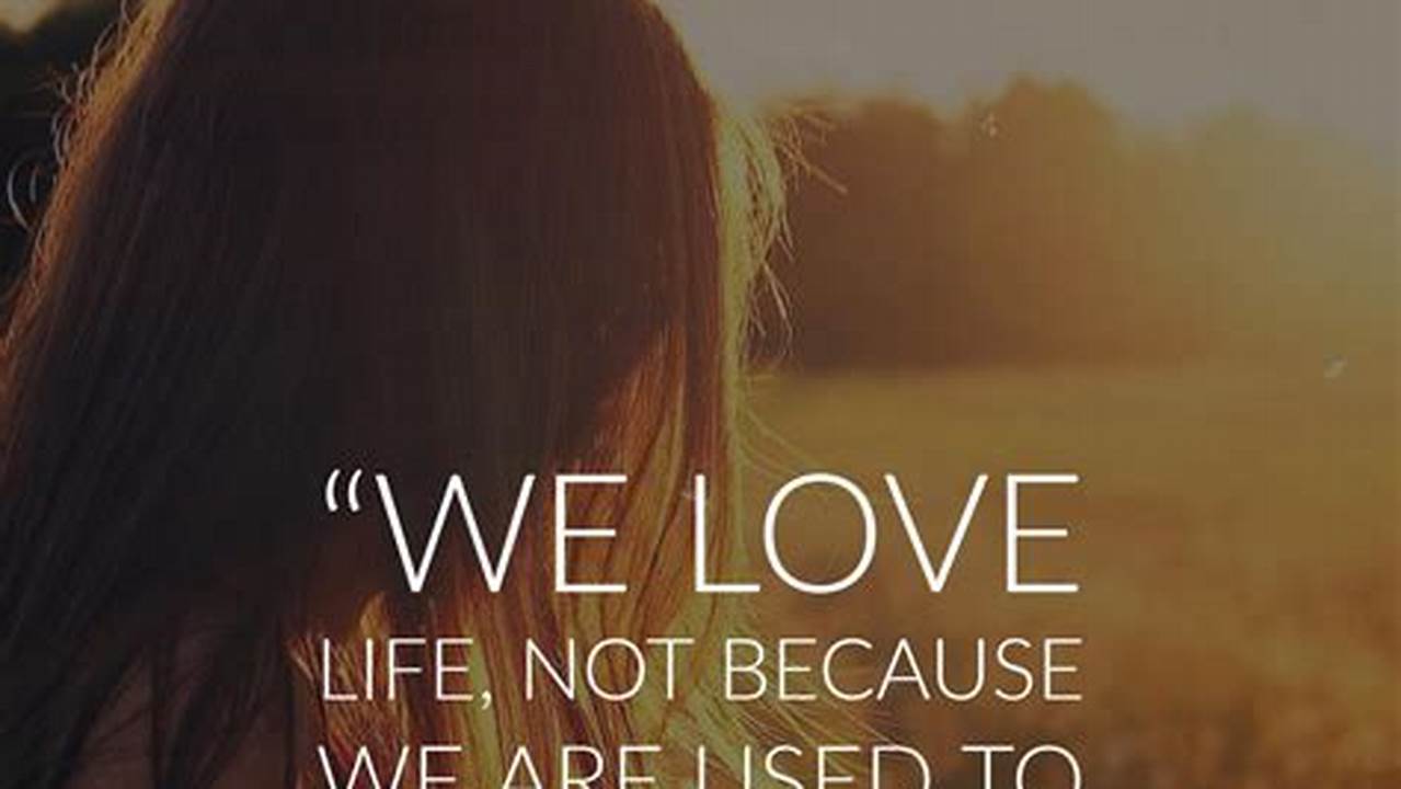 Love Quotes Life Quotes