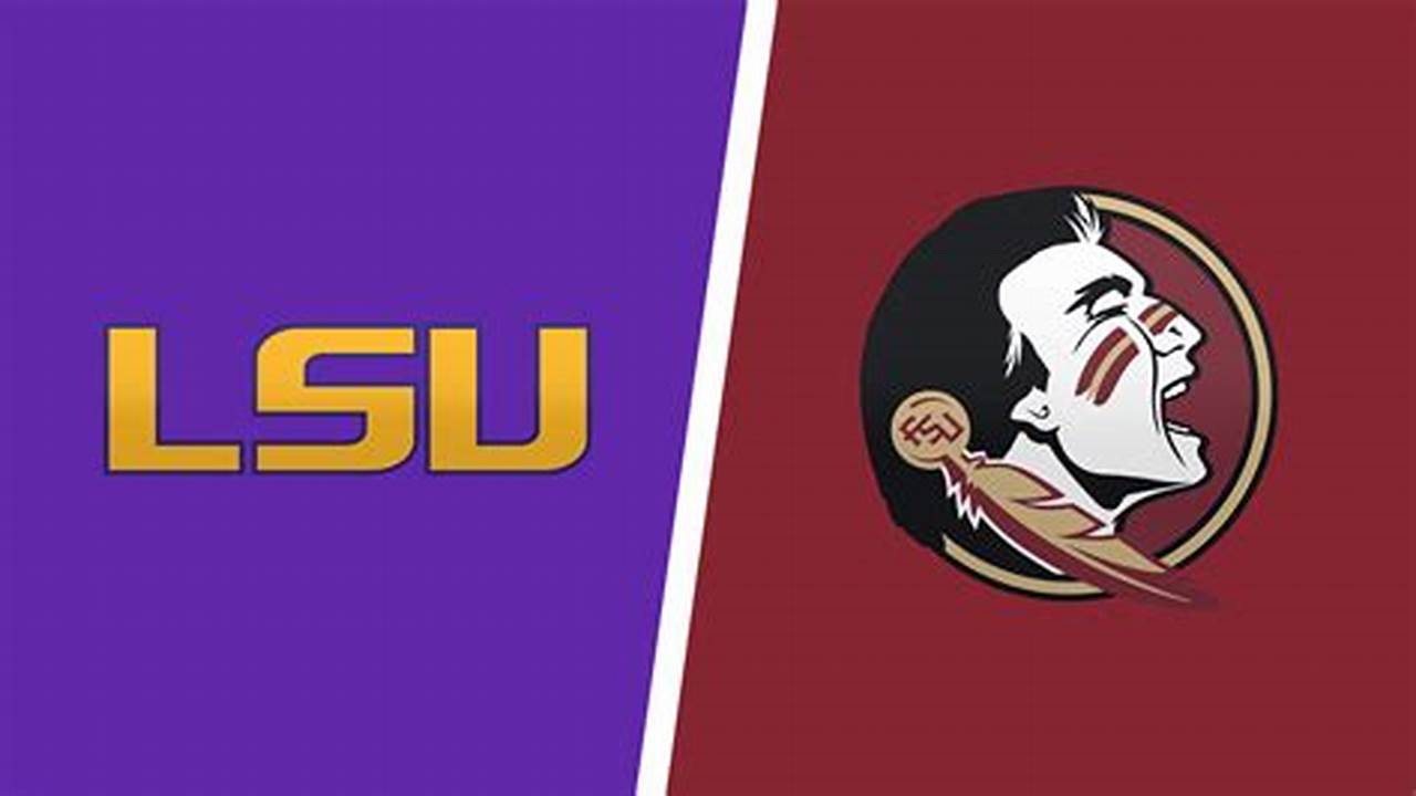 Lsu Vs Florida State 2024