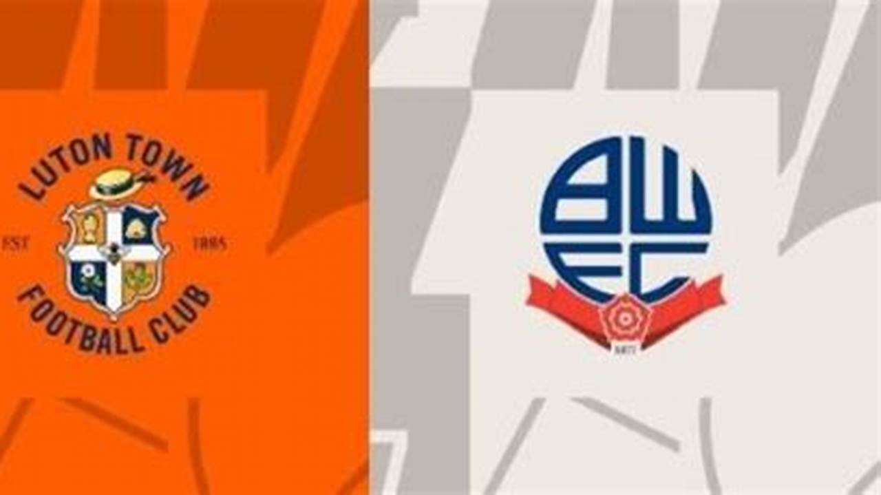 Luton Town V Bolton Wanderers., 2024